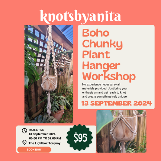 "Boho Chunky" Pothanger Workshop                    Friday 13 September 2024