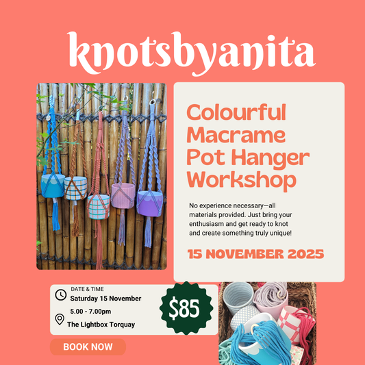 Colourful Macrame Plant Hanger Workshop 15th Nov